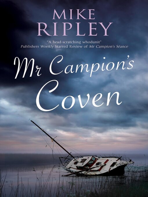 Title details for Mr Campion's Coven by Mike Ripley - Available